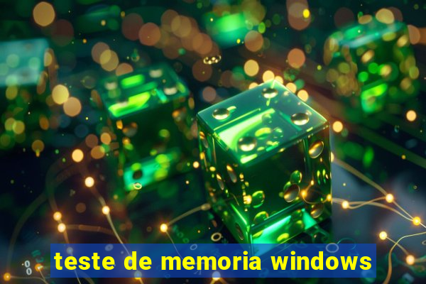 teste de memoria windows